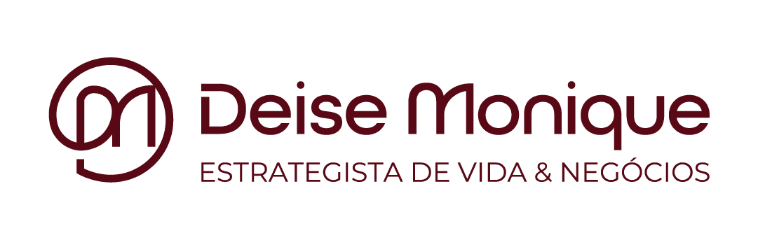 Deise Monique — Estrategista de Vida e Negócios